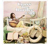 Cross The Border [Import Allemand]