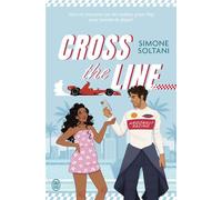 Cross the Line - Simone Soltani - J'ai Lu - broché - Roman