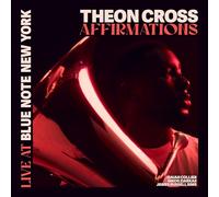 Cross, Theon - Affirmations-Live at Blue Note New York [Import]