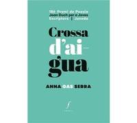 Crossa D'Aigua [Livre en VO] Gas Serra, Anna (Auteur)