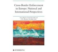 CrossBorder Enforcement in Europe National and International Perspectives CrossBorder Enforcement in Europe National and International Perspectives (Auteur)