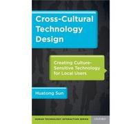 CrossCultural Technology Design by Sun Huatong Assistant Professor Interdisciplinary Arts amp Sciences Assistant Professor Interdisciplinary Arts amp Scie Sun Huatong Assistant Professor Interdiscipli