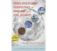 CrossDisciplinary Perspectives on Homeland and Civil Security CrossDisciplinary Perspectives on Homeland and Civil Security (Auteur)