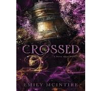 Crossed - Emily McIntire - Bloom Books - Poche - Roman
