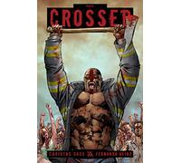 Crossed Terres maudites (XIV)