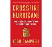 Crossfire Hurricane by Josh Campbell Josh Campbell (Auteur)