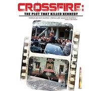 Crossfire: The Plot That Killed Kennedy – Bayview Films