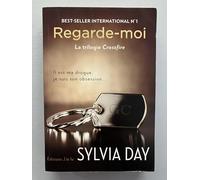 Crossfire. Tome 2 : Regarde-moi de Sylvia Day (2013) Broché