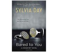 Crossfire Trilogy 1. Bared To You
