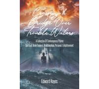 Crossing A Bridge Over Trouble Waters