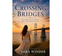Crossing Bridges: What if you could choose again?