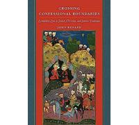 Crossing Confessional Boundaries