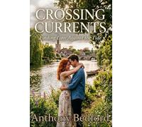 Crossing Currents: A Romance Novel