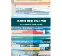 Crossing Design Boundaries by Paul Rodgers Duncan Hepburn, Libby Brodhurst, Paul Rodgers (Auteur)