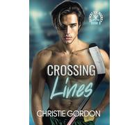 Crossing Lines: A Coach Player Hockey MM Romance