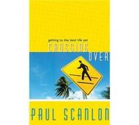 Crossing Over by Paul Scanlon Paul Scanlon (Auteur)