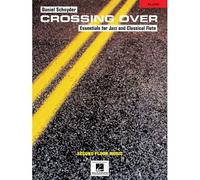 Crossing Over: Essentials For Jazz And Classical Flute