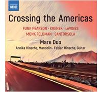 Crossing the Americas – CD – NAXOS