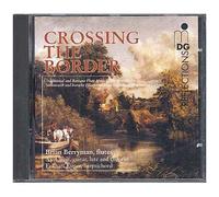 Crossing The Border : Oeuvres De Dow, Geminiani, Munro, Gow, Fisher & Fraser - Brian Berryman, Flûte