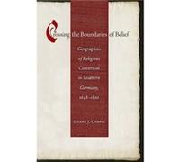 Crossing the Boundaries of Belief by Duane J. Corpis Duane J. Corpis (Auteur)