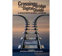 Crossing The Bridge Of The Digital Divide