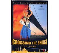Crossing the Bridge: The Sound of Istanbul