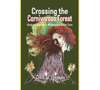 Crossing the Carnivorous Forest