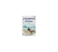 Crossing The Divide