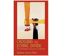 Crossing The Ethnic Divide
