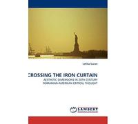 Crossing The Iron Curtain