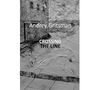 Crossing the Line