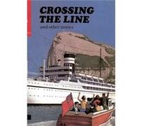 Crossing The Line: and other stories (First Aid in English) Maciver, Angus (Auteur)