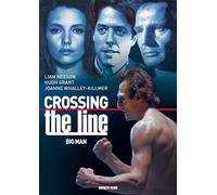 Crossing The Line. Big Man