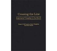 Crossing the Line, Contributions in Sociology Beth Walton, Maria Tempenis, Robert P. McNamara (Auteur)