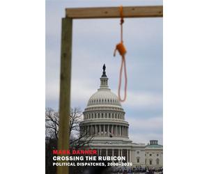 Crossing the Rubicon - Mark Danner - New York Review Books - ebook (ePub) - Livre