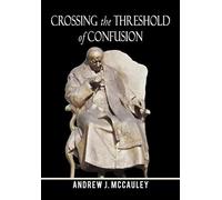 Crossing The Threshold Of Confusion