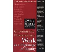 [Crossing the Unknown Sea] [By: Whyte, Dr David] [April, 2002]