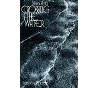 Crossing The Water