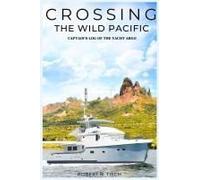 Crossing The Wild Pacific