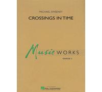 Crossings In Time / Score + Parties
