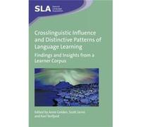 Crosslinguistic Influence & Distinctive Anne Golden, Scott Jarvis, Kari Tenfjord (Auteur)