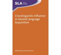 Crosslinguistic Influence In Second Language Acquisition