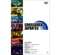 Crossover Japan'03 Live [Import allemand]