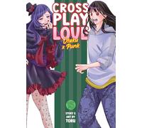 Crossplay Love: Otaku x Punk Vol. 15