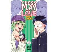 Crossplay Love Otaku x Punk Vol. 3 by Toru Toru (Auteur)