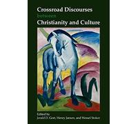 Crossroad Discourses Between Christianity And Culture