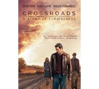 CROSSROADS A STORY OF FORGIVENESS DVD NEUF