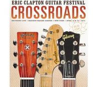Crossroads Guitar Festival2013 [Blu-Ray]