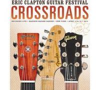 Crossroads guitar festival 2013 DVD E