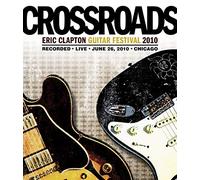 Eric Clapton – Crossroads Guitar Festival 2010 – Blu-ray
